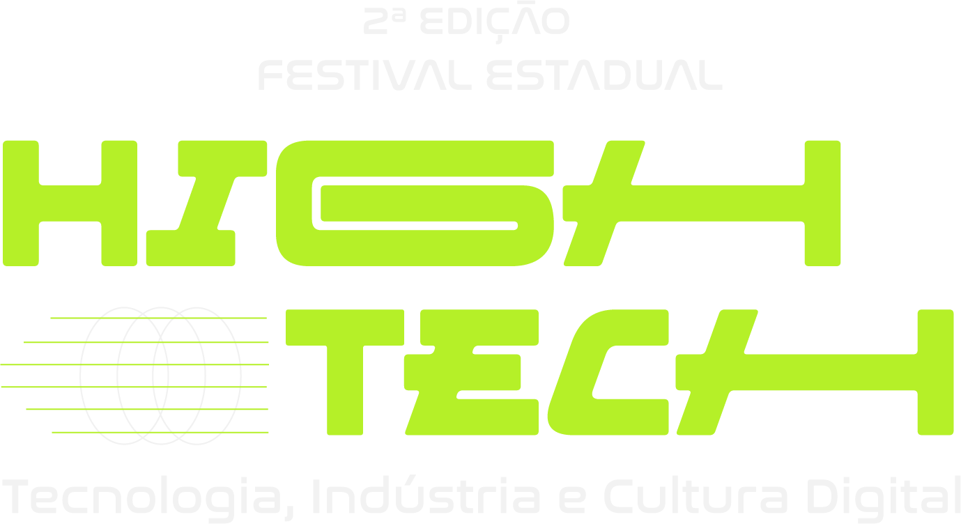 High Tech — Festival Estadual
